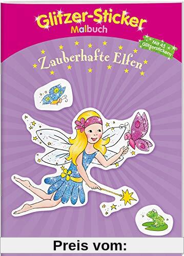 Glitzer-Sticker-Malbuch. Zauberhafte Elfen: Mit 45 Glitzerstickern! (Malbücher und -blöcke)